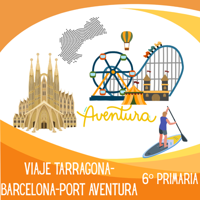 VIAJE FINAL CURSO 6º PRIMARIA
